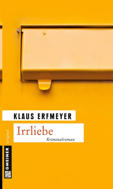 Irrliebe - Klaus Erfmeyer