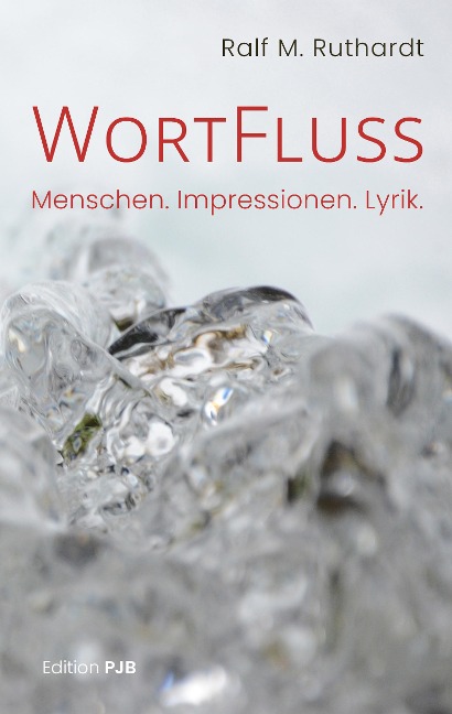 WortFluss - Ralf M. Ruthardt