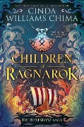 Runestone Saga: Children of Ragnarok - Cinda Williams Chima