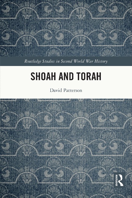 Shoah and Torah - David Patterson