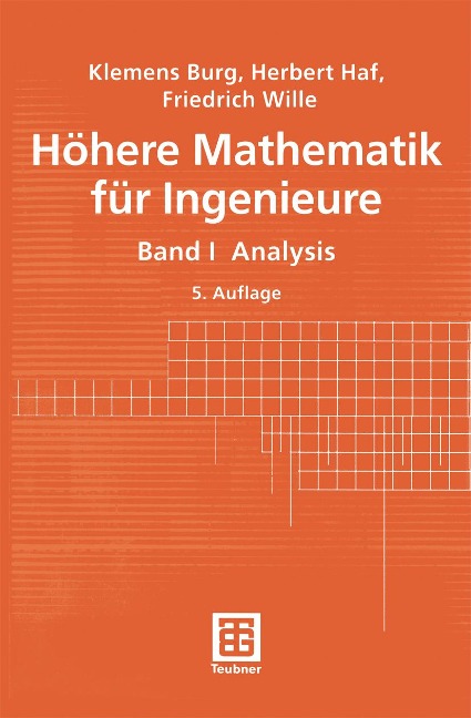 Höhere Mathematik für Ingenieure - Klemens Burg, Herbert Haf, Friedrich Wille