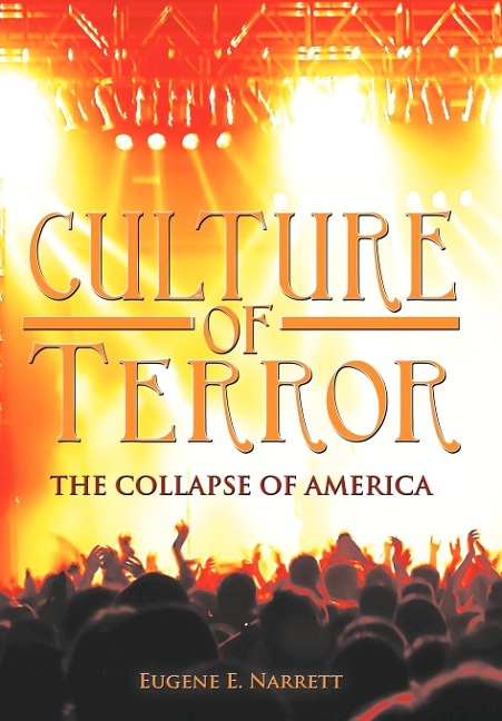 Culture of Terror - Eugene E Narrett