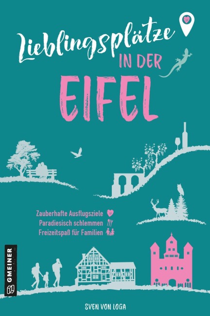 Lieblingsplätze in der Eifel - Sven von Loga