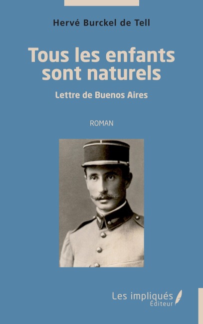 Tous les enfants sont naturels - Hervé Burckel de Tell