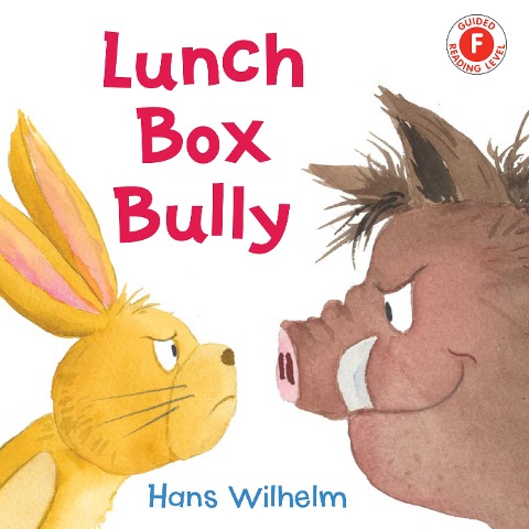 Lunch Box Bully - Hans Wilhelm