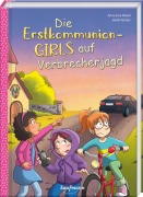 Cover-Bild zum Titel 'Die Erstkommunion-Girls auf Verbrecherjagd' von 'Anna Lisa Kiesel'
