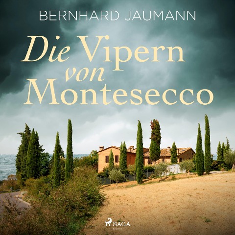 Die Vipern von Montesecco - Bernhard Jaumann