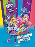 Cover-Bild zum Titel 'My Little Pony - Equestria Girls - Rainbow Rocks' von 'Perdita Finn'