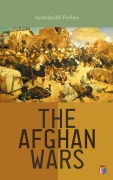 Cover-Bild zum Titel 'The Afghan Wars' von 'Archibald Forbes'