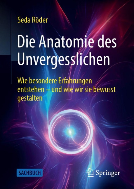 Die Anatomie des Unvergesslichen - Seda Röder