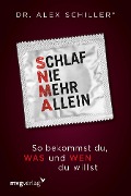 Cover-Bild zum Titel 'Schlaf nie mehr allein' von 'Alex Schiller'
