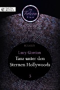Tanz unter den Sternen Hollywoods - Lucy Gordon