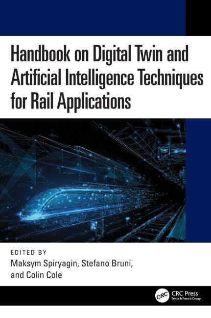 Handbook on Digital Twin and Artificial Intelligence Techniques for Rail Applications - 