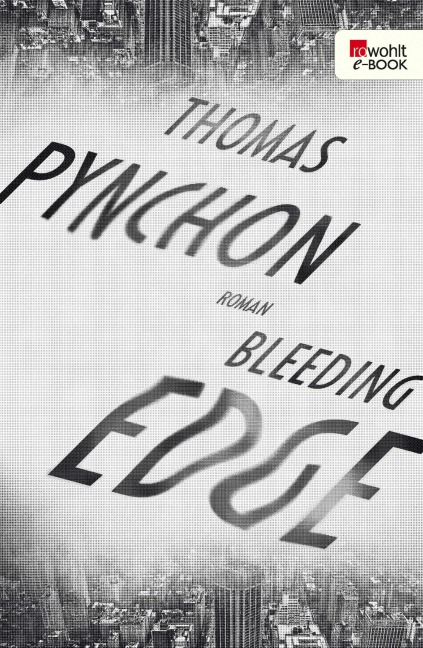 Bleeding Edge - Thomas Pynchon
