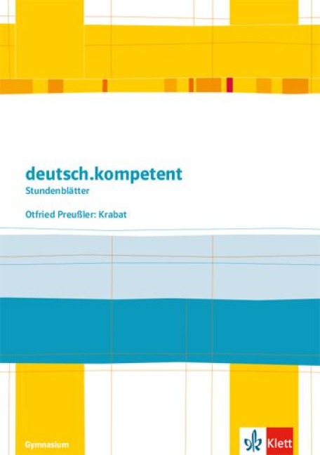 deutsch.kompetent. Otfried Preußler: Krabat - 