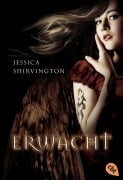 Erwacht - Jessica Shirvington