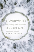 Cover-Bild zum Titel 'Silverwhite' von 'Lennart Meri'