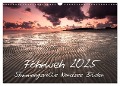 Föhrweh - Stimmungsvolle Nordsee Bilder (Wandkalender 2025 DIN A3 quer), CALVENDO Monatskalender - Konstantin Articus