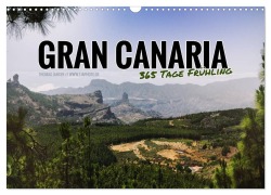Cover-Bild zum Titel 'Gran Canaria - 365 Tage Frühling (Wandkalender 2027 DIN A3 quer), CALVENDO Monatskalender' von 'Thomas Jansen - tjaphoto. de'