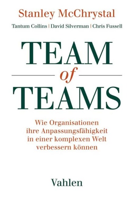 Team of Teams - Stanley McChrystal, Tantum Collins, David Silverman, Chris Fussell