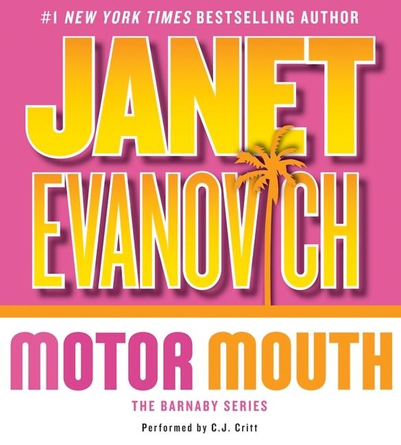 Motor Mouth - Janet Evanovich