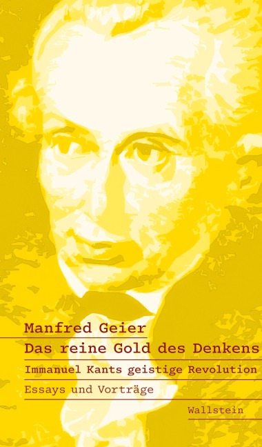 Das reine Gold des Denkens - Manfred Geier