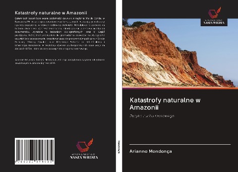 Katastrofy naturalne w Amazonii - Arianne Mendonça