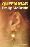Cover-Bild zum Titel 'Queen Mab' von 'Emily Mcbride'