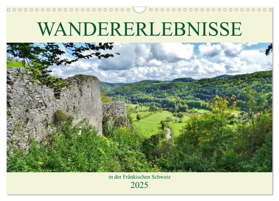Wandererlebnisse in der Fränkischen Schweiz (Wandkalender 2025 DIN A3 quer), CALVENDO Monatskalender - Andrea Janke