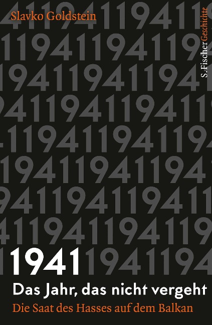 1941 - Das Jahr, das nicht vergeht - Slavko Goldstein