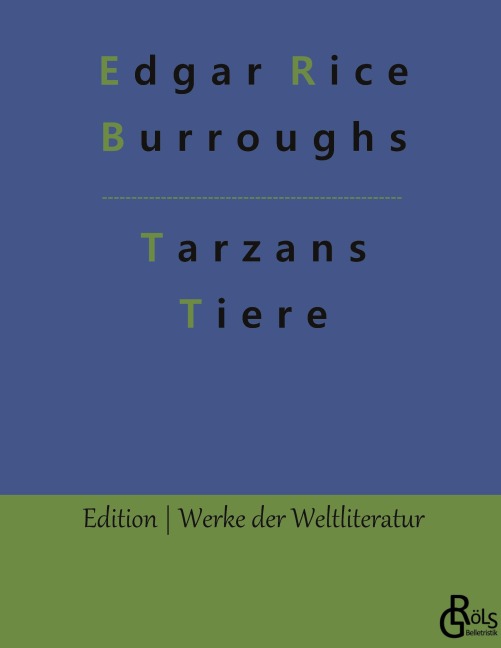 Tarzans Tiere - Edgar Rice Burroughs