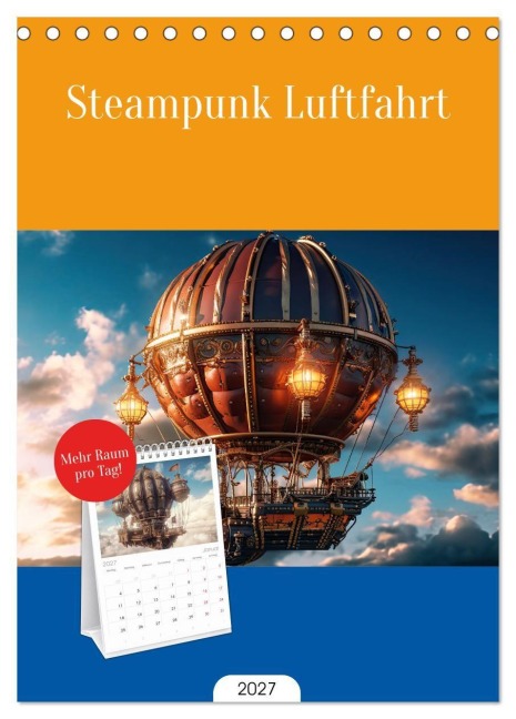 Tischplaner 2027 - Steampunk Luftfahrt (A5 Tischkalender zum Aufstellen) CALVENDO - Sabine Löwer