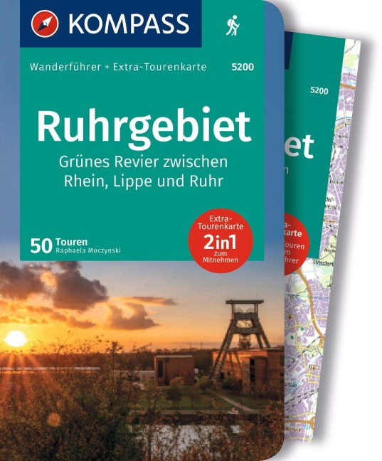 KOMPASS Wanderführer Ruhrgebiet, 50 Touren mit Extra-Tourenkarte - Raphaela Moczynski