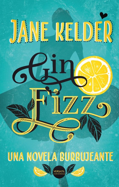 Gin Fizz - Jane Kelder