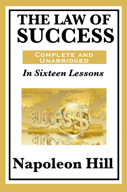 The Law of Success - Napoleon Hill