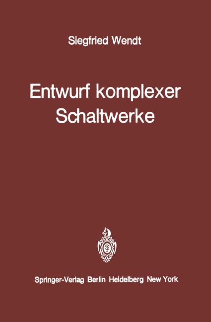 Entwurf komplexer Schaltwerke - S. Wendt