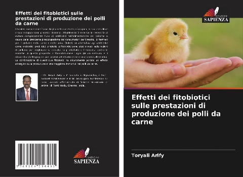 Effetti dei fitobiotici sulle prestazioni di produzione dei polli da carne - Toryali Arify