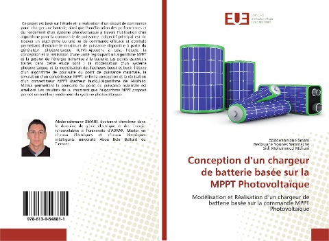 Conception d¿un chargeur de batterie basée sur la MPPT Photovoltaïque - Abderrahmane Smahi, Redouane Younes Semmache, Sidi Mohammed Meliani