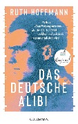 Das deutsche Alibi - Ruth Hoffmann