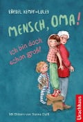 Cover-Bild zum Titel 'Mensch, Oma! Ich bin doch schon groß!' von 'Bärbel Kempf-Luley'