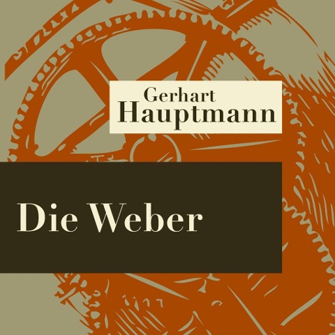 Die Weber - Hörspiel - Gerhart Hauptmann, Winfried Zillig
