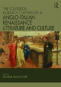 Cover-Bild zum Titel 'The Routledge Research Companion to Anglo-Italian Renaissance Literature and Culture' von ''