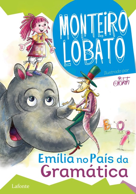Emília no País da Gramática - Monteiro Lobato