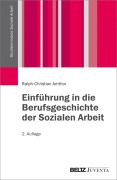 Cover-Bild zum Titel 'Einführung in die Berufsgeschichte der Sozialen Arbeit' von 'Ralph-Christian Amthor'