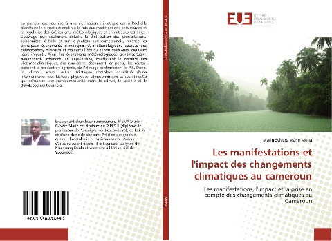 Les manifestations et l'impact des changements climatiques au cameroun - Marin Sylvere Marie Mena
