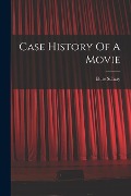Cover-Bild zum Titel 'Case History Of A Movie' von 'Dore Schary'