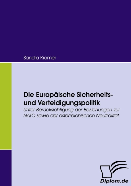 Die Europäische Sicherheits- und Verteidigungspolitik - Sandra Kramer