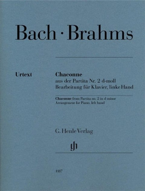 Chaconne aus der Partita Nr. 2 d-moll - Johann Sebastian Bach, Johannes Brahms