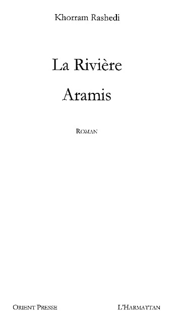 Riviere Aramis La - Khorram Rashedi