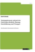 Cover-Bild zum Titel 'Trainingskonzept anhand des Fünf-Stufen-Modells. Planung, Durchführung und Übungen' von 'Kamil Scherba'